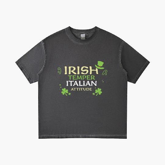 Irish Temper Italian Attitude Gradient T Shirts