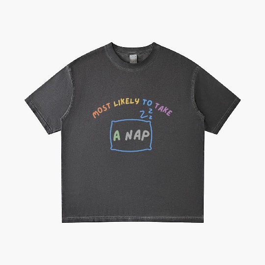 MOST LIKELY TO TAKE A NAP Gradient T Shirts