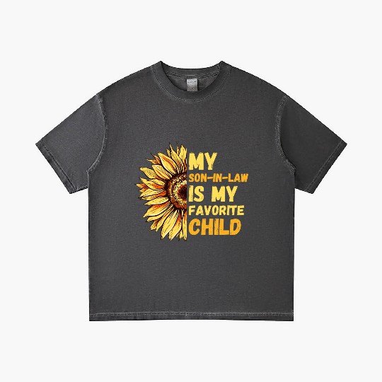 My Son In Law Is My Favorite Child Sunflower Funny Gradient T Shirts
