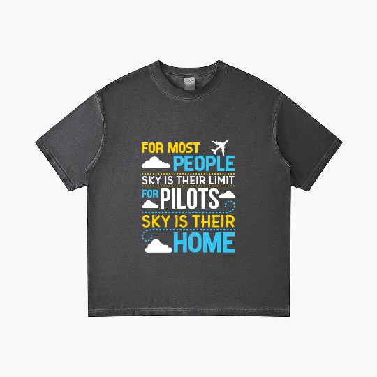 For Most People sky Is Their Limit For Pilots sky Gradient T Shirts