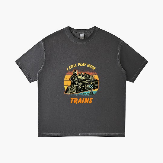 I Still Play With Trains Best Train lover Gradient T Shirts