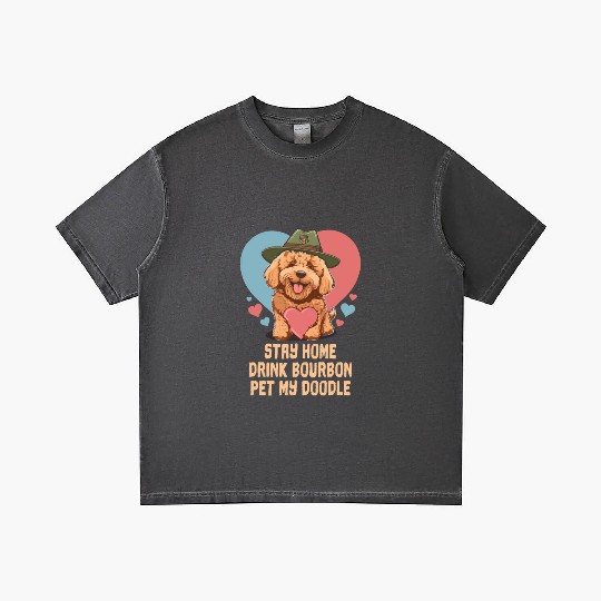 Stay Home Drink Bourbon Pet My Doodle Gradient T Shirts