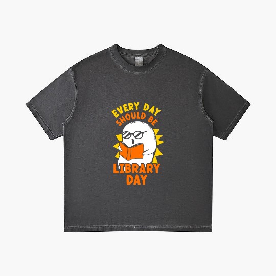 Every Day Should Be Library Day Lover Librarian Gradient T Shirts
