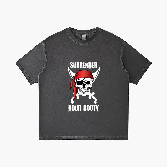 Surrender Your Booty Pirate ull Quote Gradient T Shirts