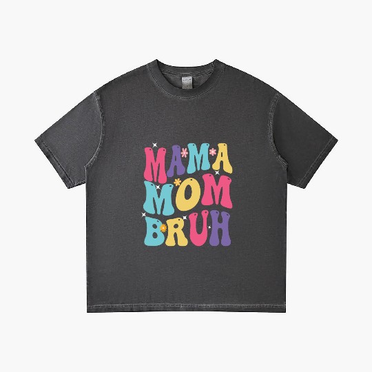 MAMA MOM BRUH Gradient T Shirts