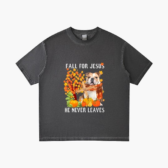 Bulldog Autumn Fall For Jesus He Never Leaves Gradient T Shirts