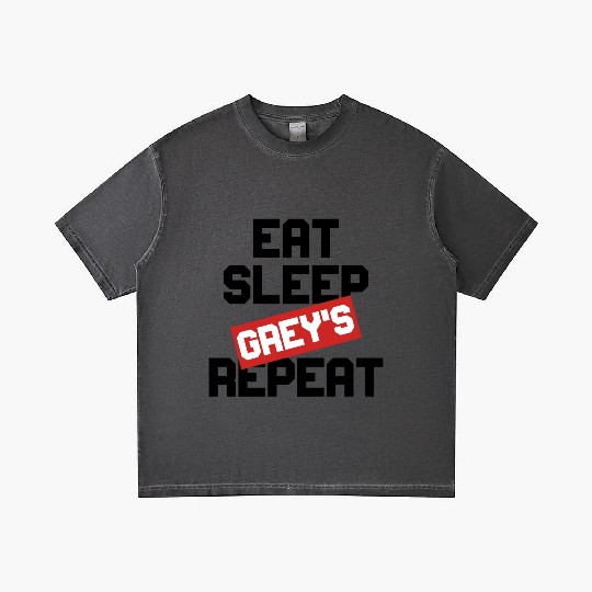 EAT SLEEP GREY S REPEAT Gradient T Shirts