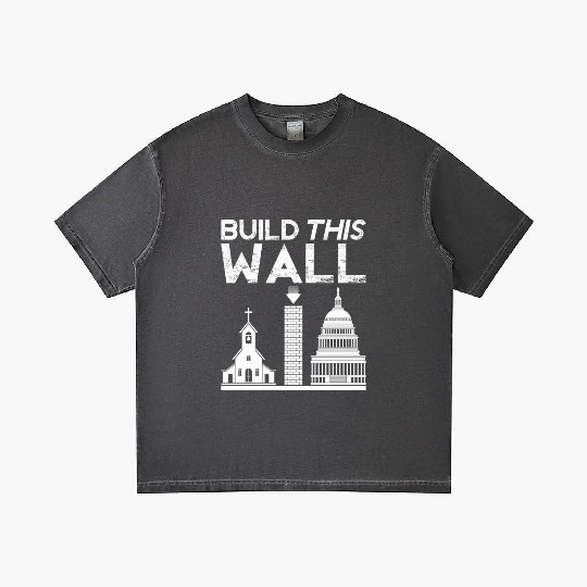 Build This Wall Separation Of Church And State Usa Gradient T Shirts