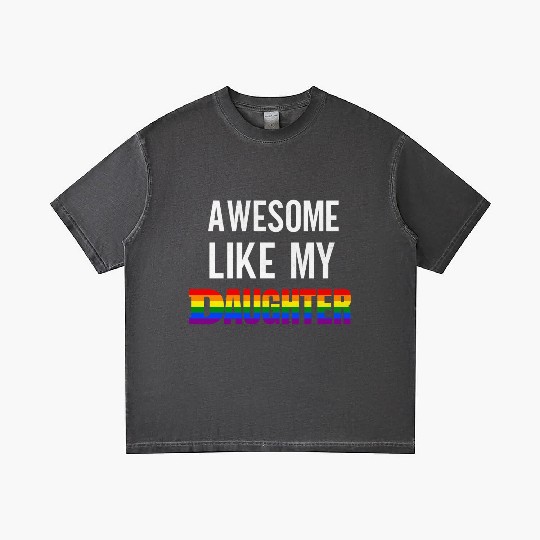 Awesome Like My Daughter Pride Rainbow flag Gradient T Shirts