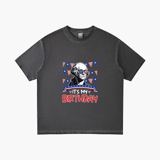 Its my Birthday Independence Day George Washington Gradient T Shirts
