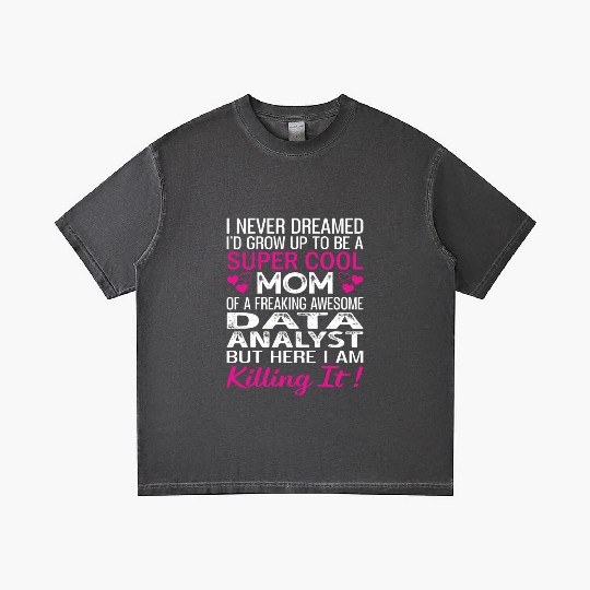 Super Cool Mom Of A Freaking Awesome Data Analyst Gradient T Shirts