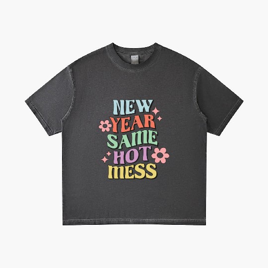 New Year Same Hot Mess quote green Gradient T Shirts
