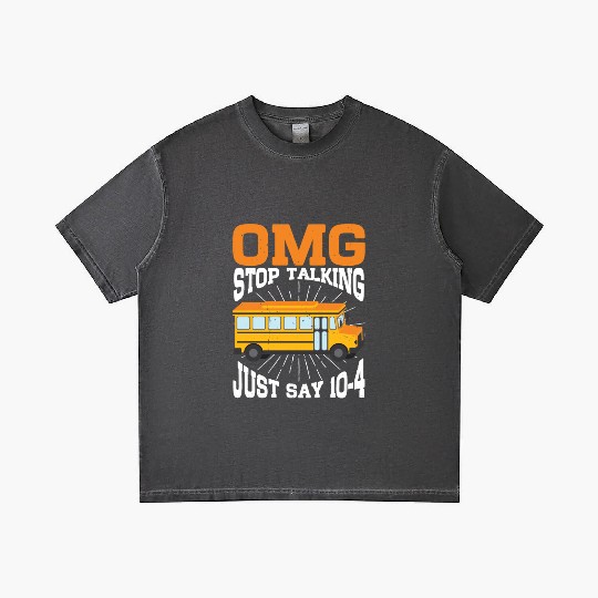 Omg Stop Talking, Just Say 10-4 3 Gradient T Shirts