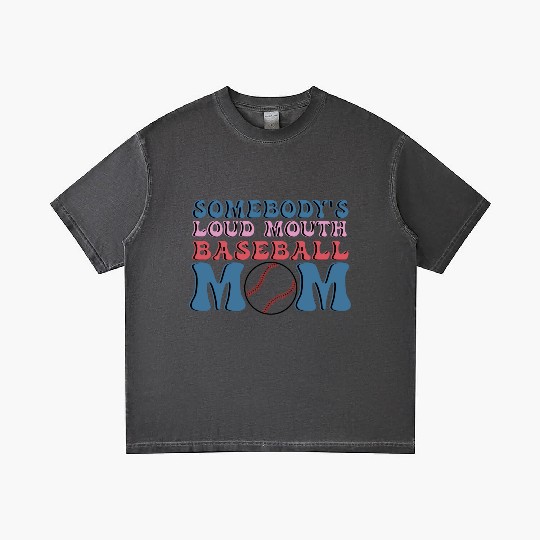 Somebody s Loud Mouth Baseball Mom Gradient T Shirts