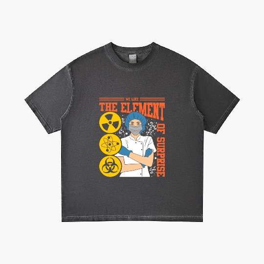 We Like The Element Of Surprise Gradient T Shirts