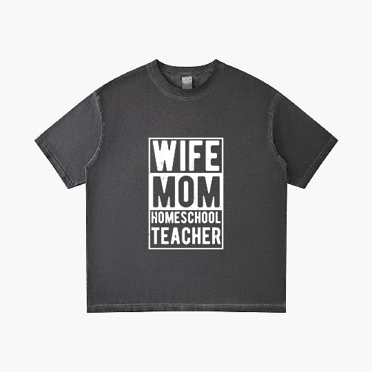Wife Mom Homeschool Teacher Gradient T Shirts
