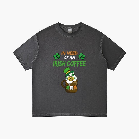 In Need Of An Irish Coffee Funny Irish Coffee Gradient T Shirts