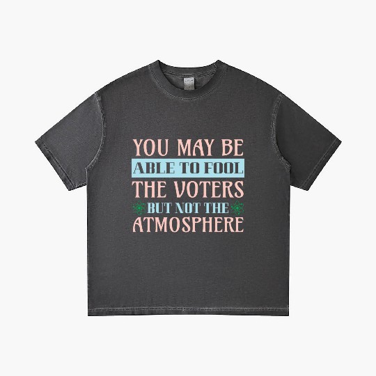 Climate Protest Nature Protection Election Quote Gradient T Shirts
