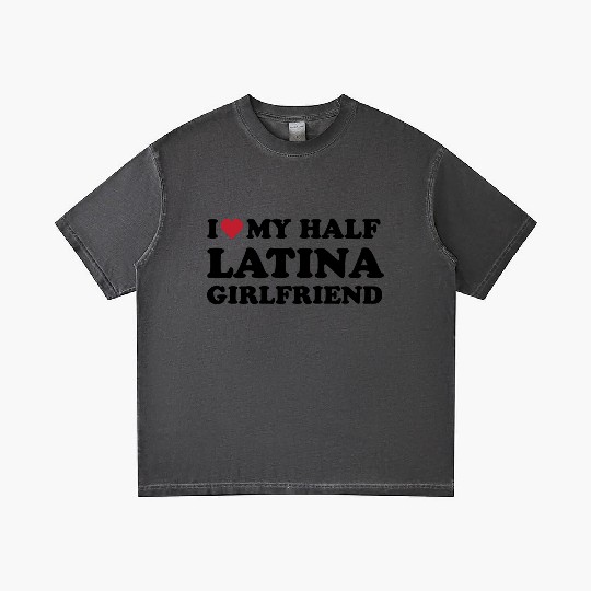 I Heart My Half Latina Girlfriend Gift Gradient T Shirts