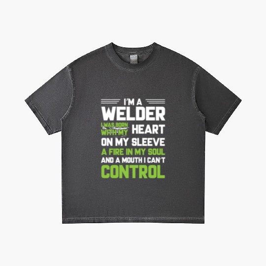 I m A Welder I Was Born With My Heart On My Sleeve Gradient T Shirts