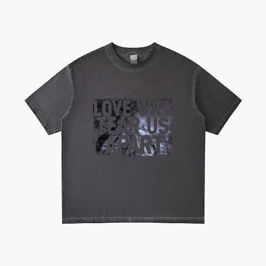 LOVE WILL TEAR US APART Gradient T Shirts