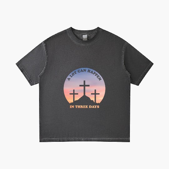 A Lot Can Happen In Three Days Christian Easter Gradient T Shirts