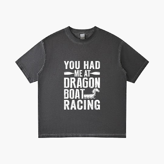 Funny You Had Me At Dragon Boat Racing Paddle Gradient T Shirts