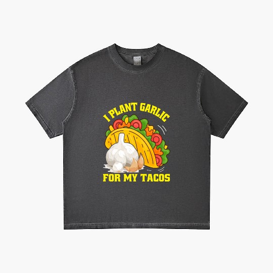 I Plant Garlic for My Tacos Plants Gardening Gradient T Shirts