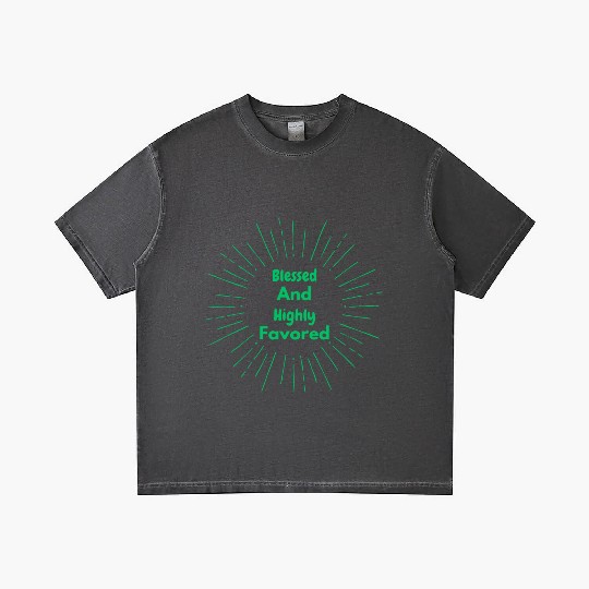 Blessed and Highly Favored Green Gradient T Shirts