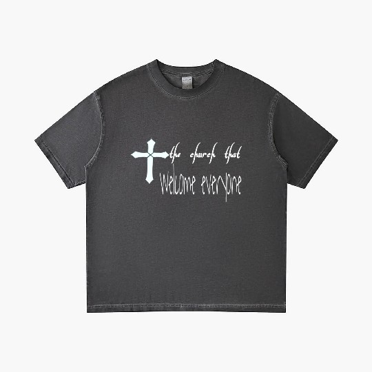 The church that welcome everyone Gradient T Shirts