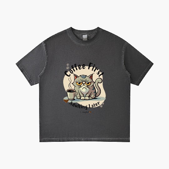 Coffee First - Adulting Later (...maybe) Gradient T Shirts