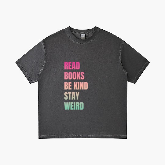 Read Books Be Kind Stay Weird Teacher Gradient T Shirts