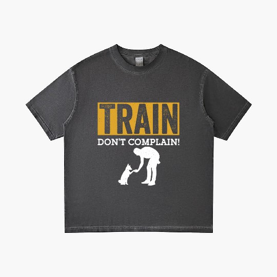 Train. Don't Complain! Job Saying Dog Trainer Gradient T Shirts