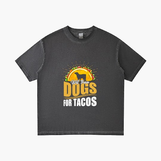 Will Train Dogs For Tacos Dog Trainer Job Saying Gradient T Shirts