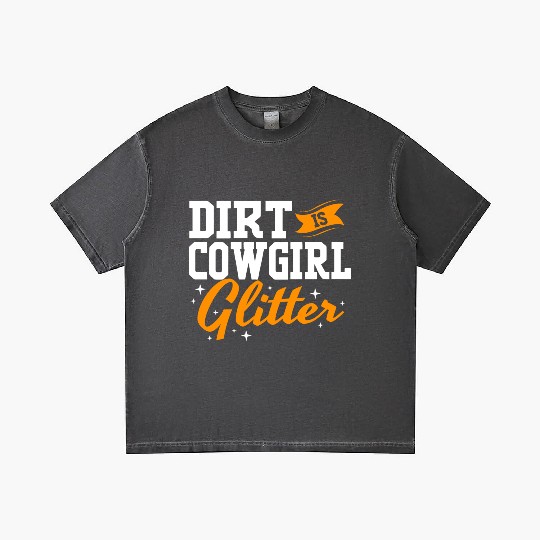 Funny Barrel Racing Women Dirt Is Cowgirl Glitter Gradient T Shirts
