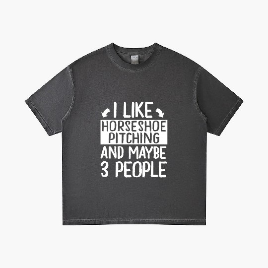 I Like Horseshoe Pitching and Maybe 3 People Gradient T Shirts