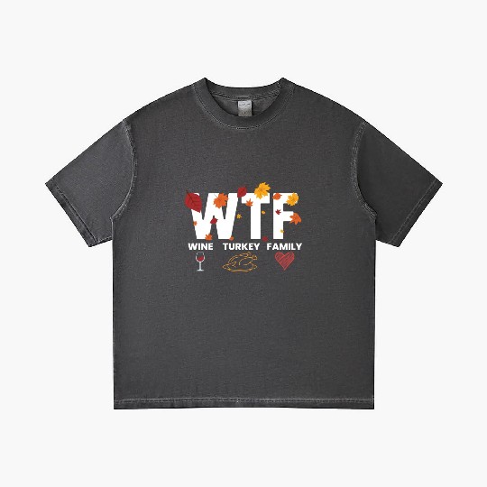 WTF Wine Turkey Family Funny Thanksgiving WTFwine Gradient T Shirts