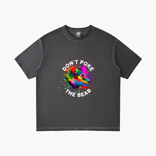 Don't Poke The Bear Gradient T Shirts