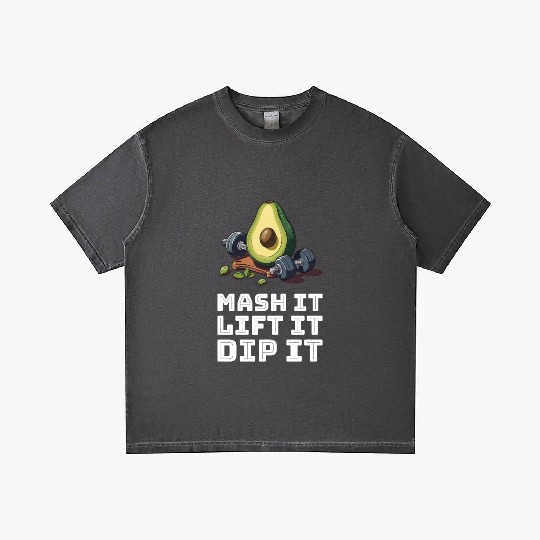 Mash it, Lift it, Dip it Avocado Gym Gradient T Shirts