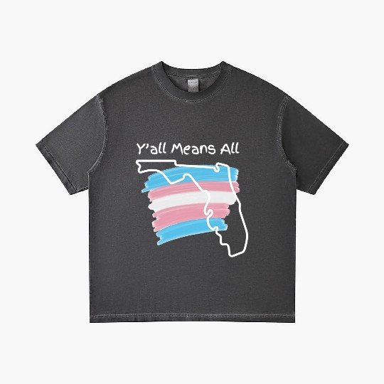 Y'all Means All - Transgender Pride Gradient T Shirts