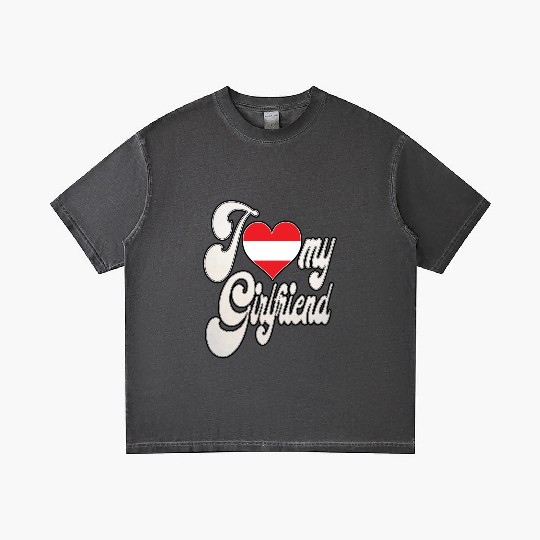AustriaI Love My Austrian Girlfriend Gradient T Shirts
