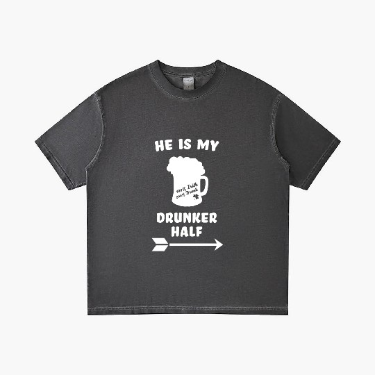 St. Patricks Day - he is my drunker half - Ireland Gradient T Shirts