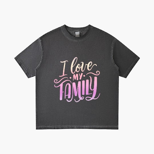 I Love My Family Gradient T Shirts