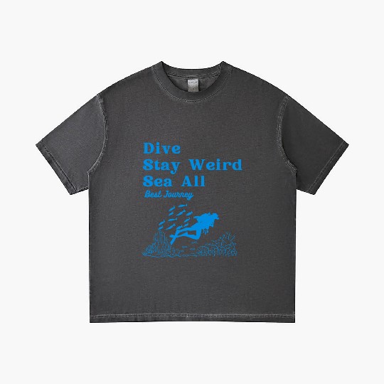Dive Stay Weird Sea All Best Journey Diving Lovers Gradient T Shirts