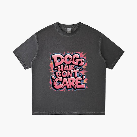 Dog Hair, Don't Care Gradient T Shirts