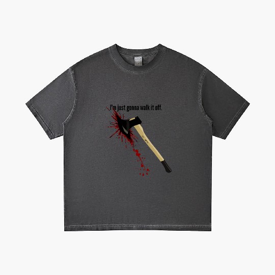 Bloody Axe Sarcastic Funny I'm Fine I'm Gonna Walk Gradient T Shirts