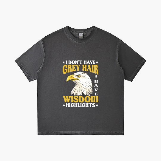 I Don't Have Grey Hair I Have Wisdom Highlights 2 Gradient T Shirts