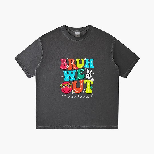 Bruh We Out Teachers End Of School Year Teacher Gradient T Shirts