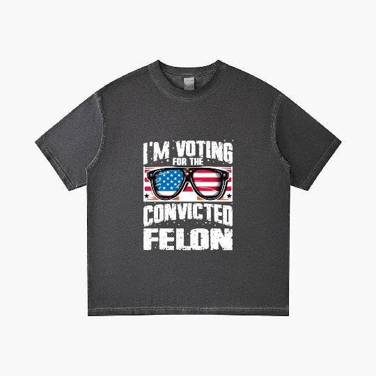 I'm Voting For The Convicted Felon Funny Pro Trump Gradient T Shirts