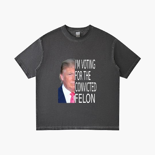 I'm Voting For The Convicted Felon Funny Pro Trump Gradient T Shirts